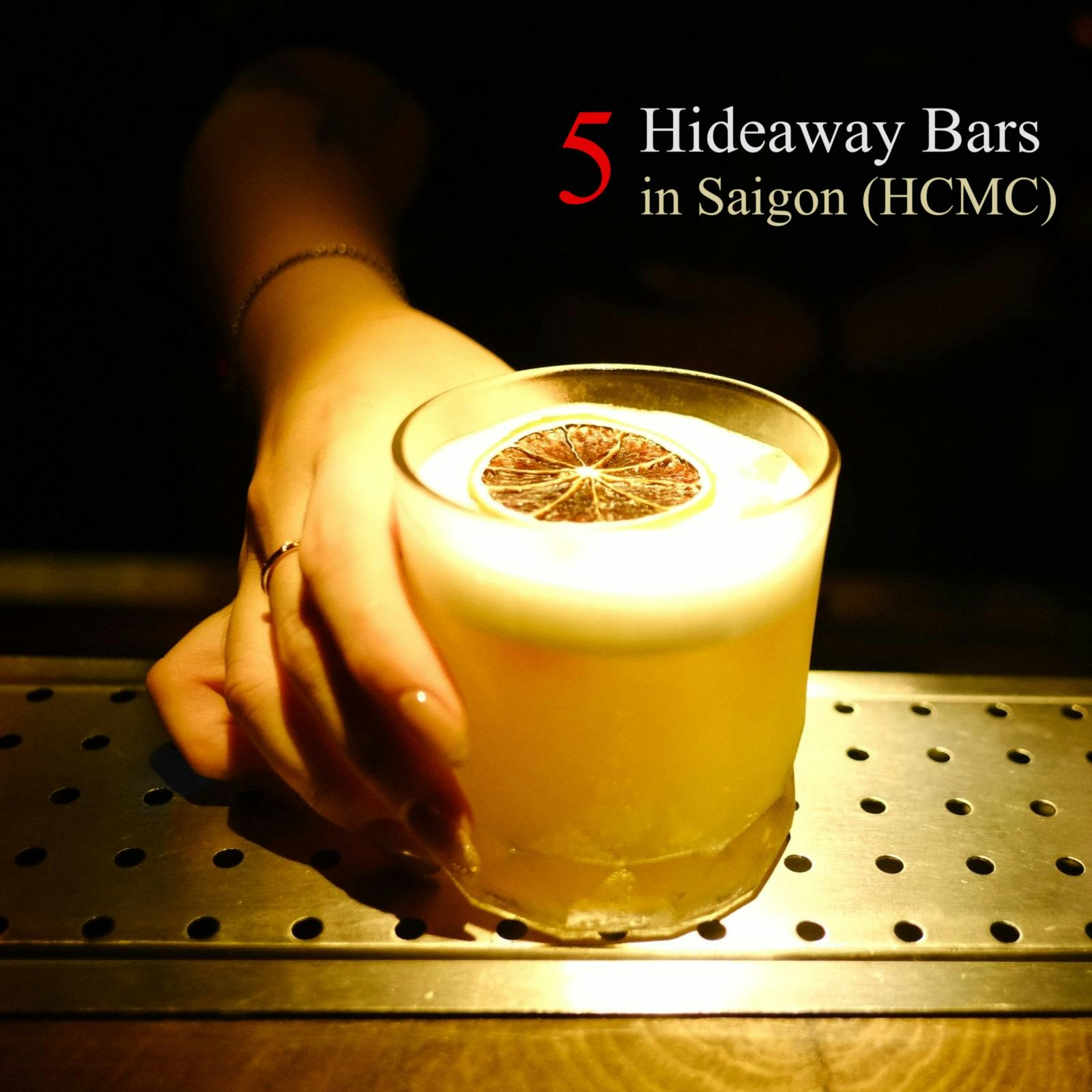 5 Hideaway Bars in Saigon (Ho Chi Minh City), Vietnam