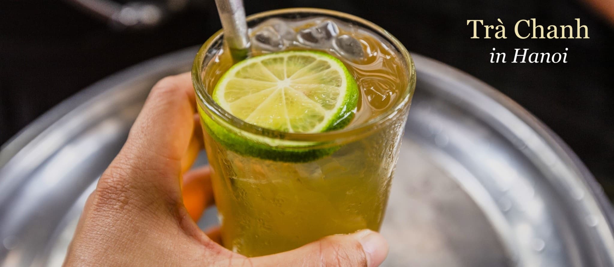 Trà Chanh (Lime Iced Tea) in Hanoi, Vietnam