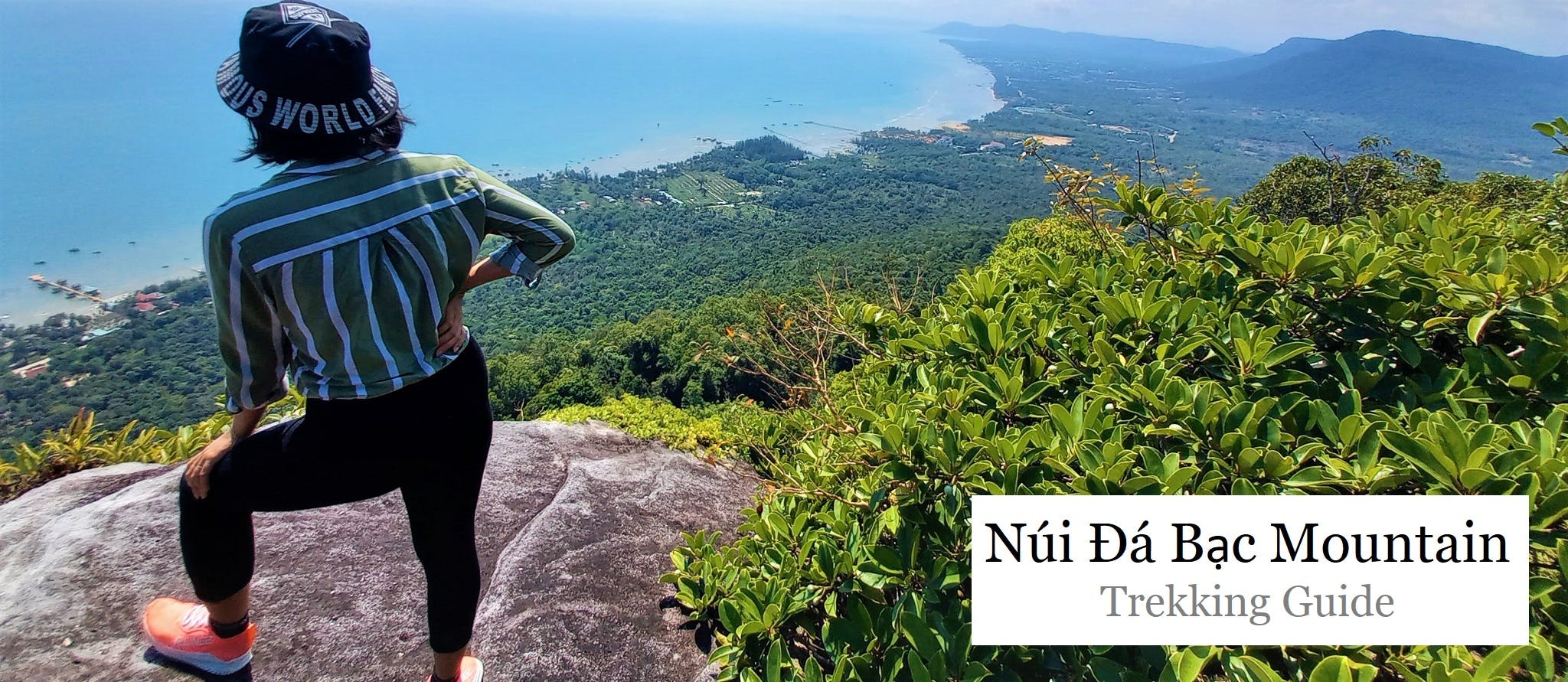 Núi Đá Bạc Mountain Trekking Guide, Phu Quoc Island, Vietnam