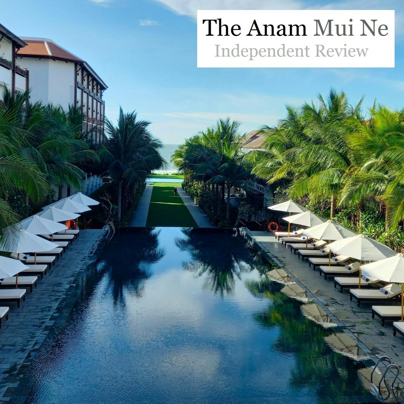 The Anam Mui Ne, Independent Review