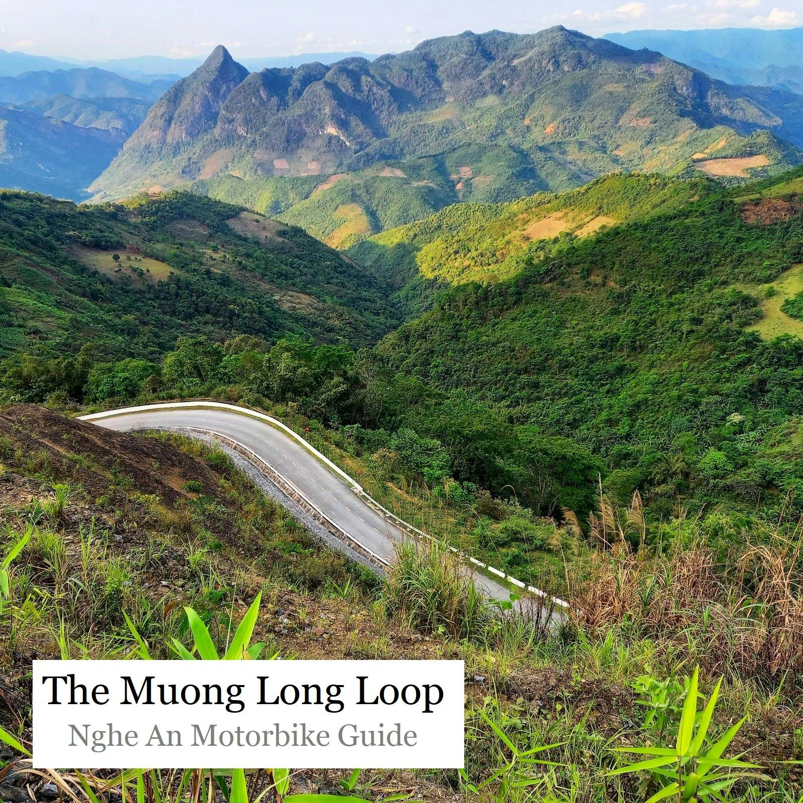 The Muong Long Loop, Nghe An, Motorbike Guide